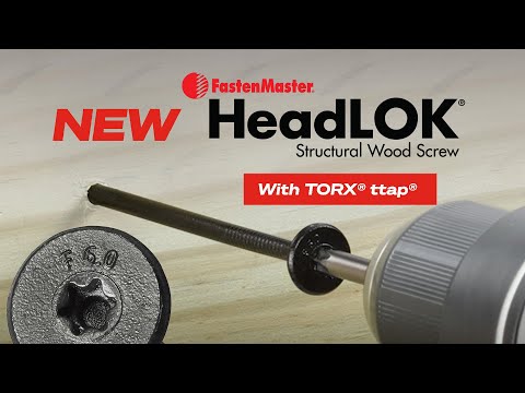 FastenMaster HeadLOK Heavy Duty Fastener : Now With Torx TTAP